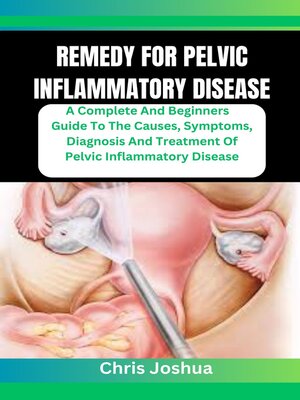 cover image of REMEDY FOR PELVIC INFLAMMATORY DISEASE
